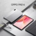 OPPO Pad 6 tablet front and back view with stylus and case — official launch photo